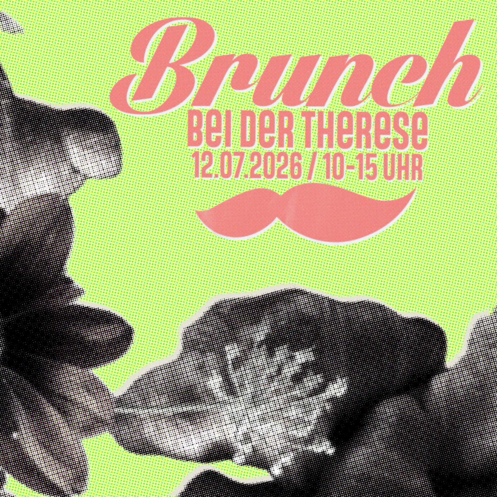 BRUNCH bei der Therese 5 / 2026
