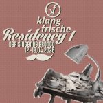 KLANGFRISCHE RESIDENCY I